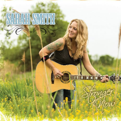 Sarah Smith - Stronger Now